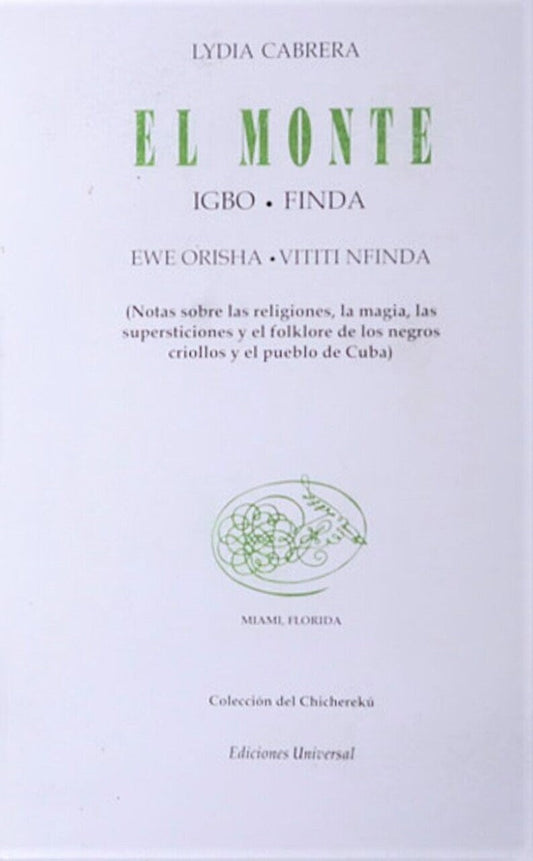 El Monte (Spanish) - Lydia Cabrera - Book on Essential Plants, Herbs & Trees of the Lukumi Tradition - Santeria - Voodoo - Hoodoo