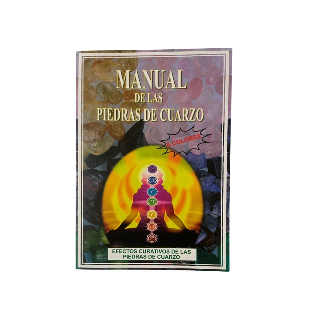 Manual de Las Piedras de Cuarzo